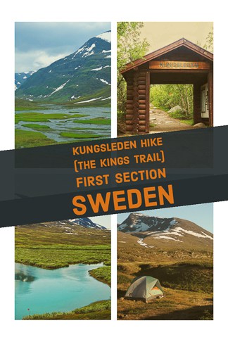 Hiking guide to Kungsleden hike the kings trail in northern sweden, one of the best hikes in Europe