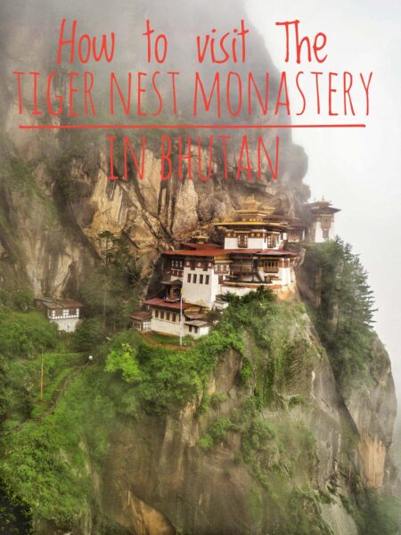 The complete guide to the The Tiger Nest Monastery in Bhutan a amazing place