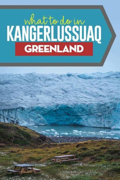Complete travel guide to Kangerlussuaq on the west cost of Greenland,
