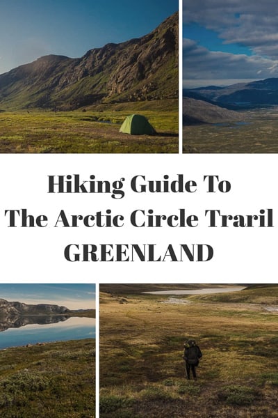 Hiking guide to the Arctic Circle trail in Greenland