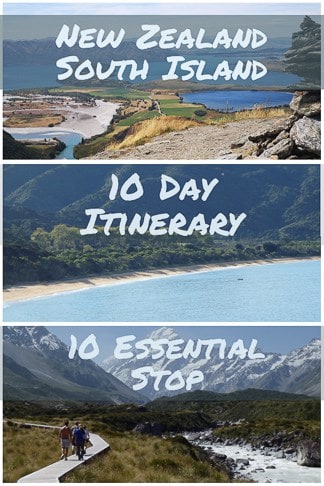New Zealand South Island Itinerary 10 Days |10 Essential Stops