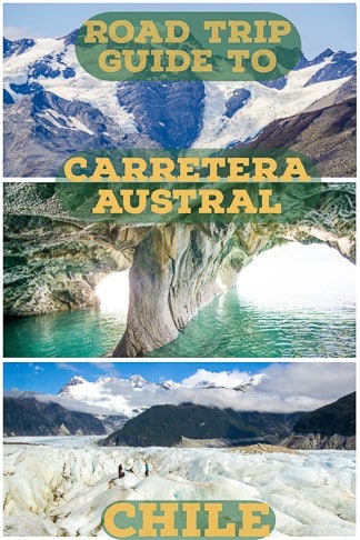 Road Trip Guide To Carretera Austral in patagonia, Chile