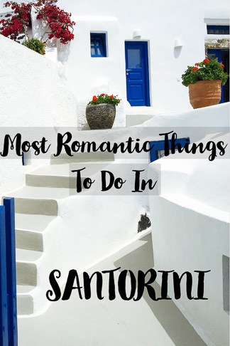 travel guide to romantic things to do in Santorini in Greece